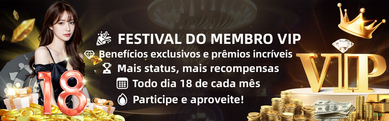 Bônus exclusivos membros VIP ssvv